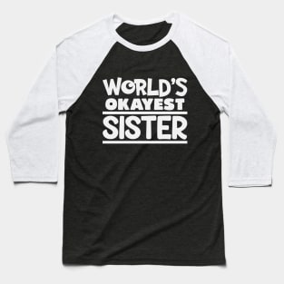 sister Baseball T-Shirt